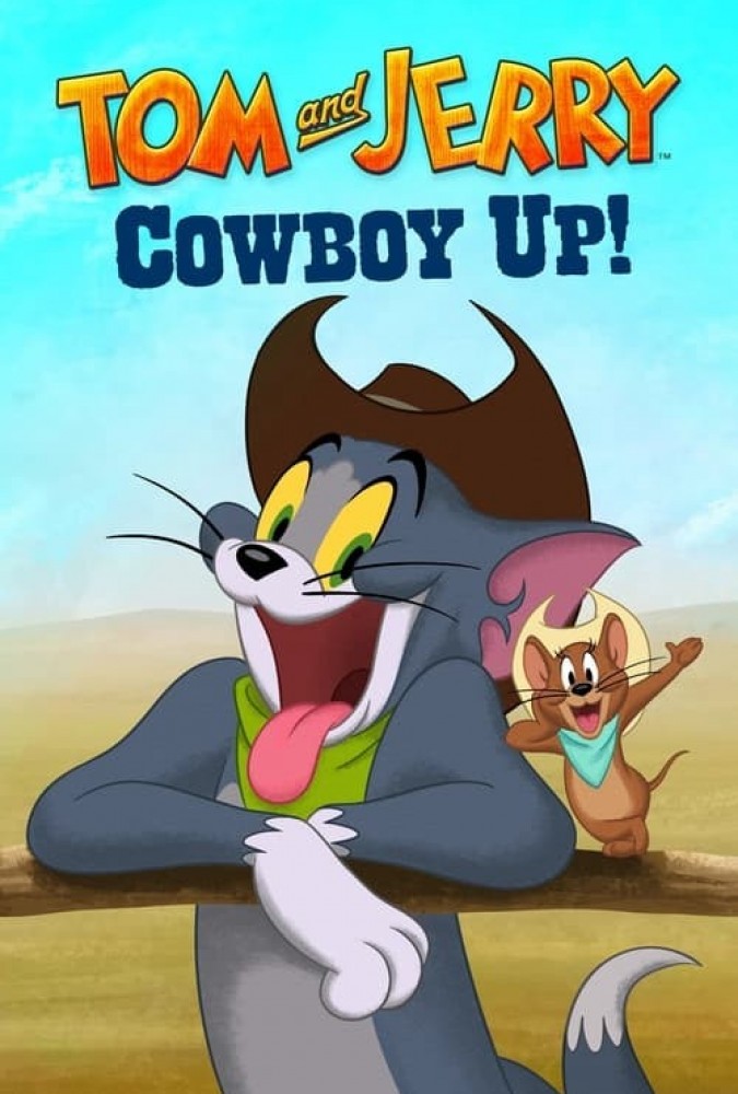 دانلود فیلم سینمایی تام و جری گاوچران - (Tom and Jerry Cowboy Up!) با زیرنویس فارسی و کیفیت عالی