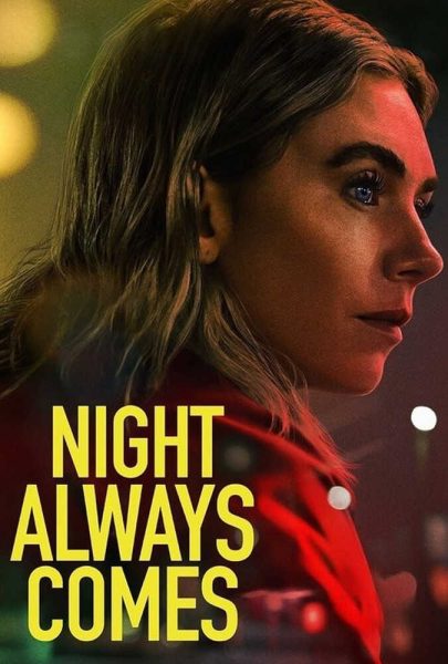 دانلود فیلم سینمایی شب همیشه از راه میرسد با زیرنویس چسبیده فارسی